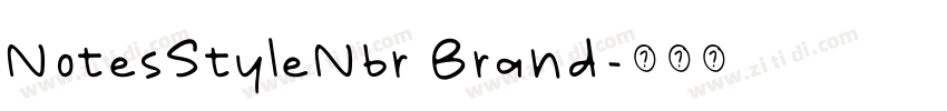 NotesStyleNbr Brand字体转换